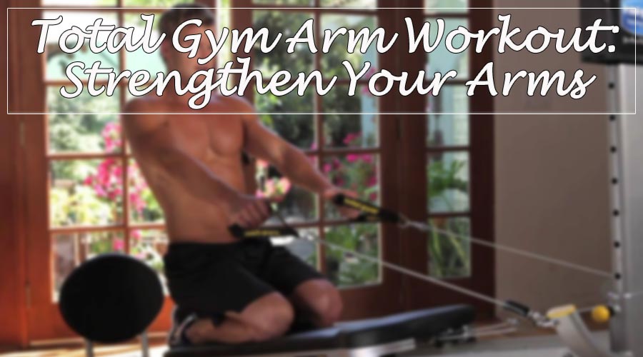 Total gym best sale arm workout